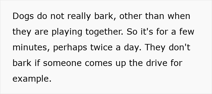 Text discussing neighbor's dogs barking briefly during playtime.