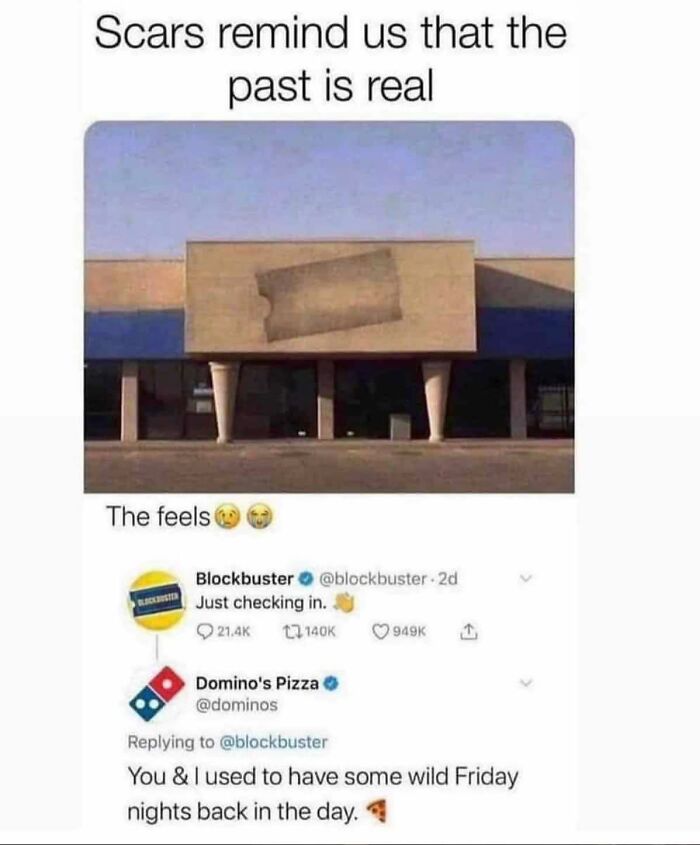 Building facade with faded Blockbuster sign resembling a scar, paired with funny meme about nostalgia and memories.