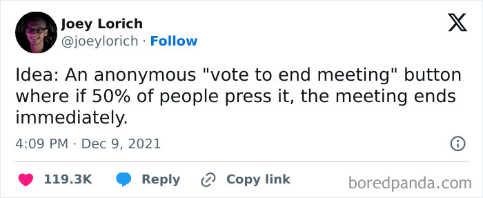Work meme suggesting a "vote to end meeting" button, humorously ending meetings if 50% agree.
