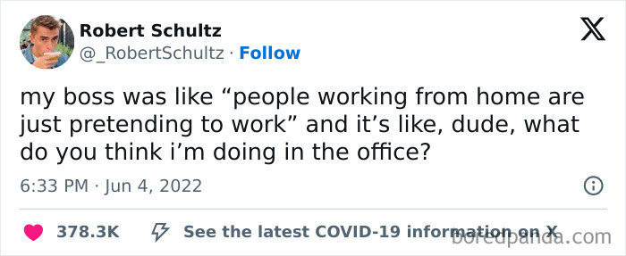 A humorous work meme about remote work and office productivity by Robert Schultz.
