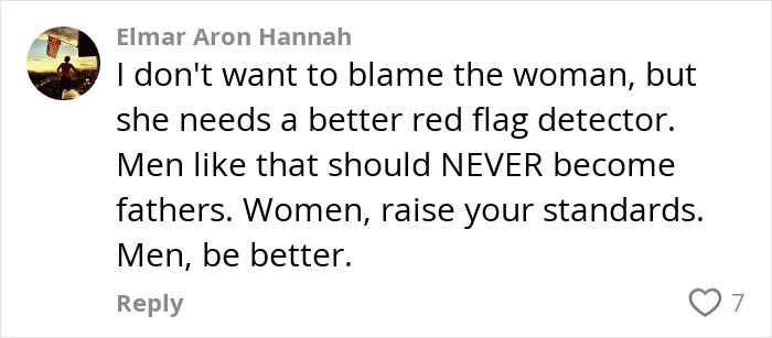 Comment criticizing a dad's response in a scenario where he lost his baby, emphasizing better red flag detection.