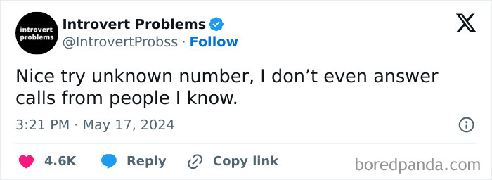 Tweet from Introvert Problems about not answering calls, reflecting introvert struggles with social exhaustion.