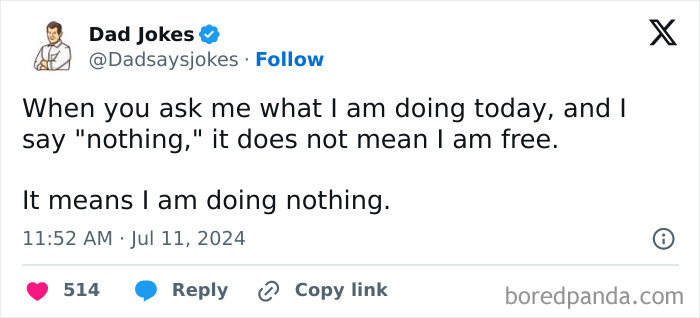 Dad humor post with a joke about doing nothing, from Dad Jokes IG account.