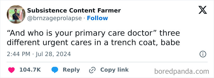 Tweet meme: "Who is your primary care doctor?" Three urgent cares in a trench coat. Random and relatable humor.