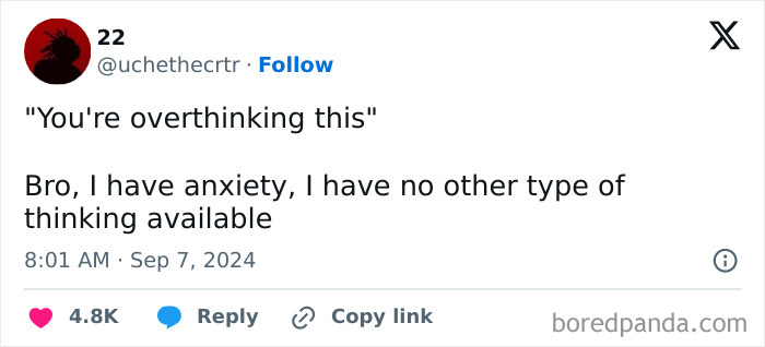 Screenshot of a social media post humorously illustrating anxiety and overthinking, related to silly memes about anxiety humor.