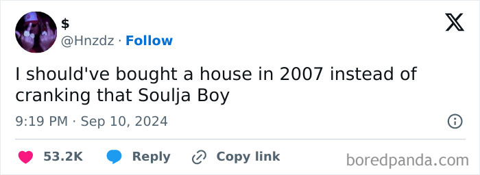 Millennial Misery meme about buying a house in 2007 instead of dancing to Soulja Boy.