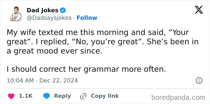 Dad joke shared on IG about correcting wife's grammar for positivity boost.