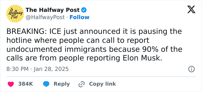 "The Halfway Post tweet humorously referencing ICE hotline calls about Elon Musk on White People Twitter."