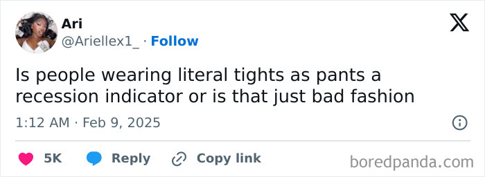 Tweet humorously questions if tights as pants indicate a recession.