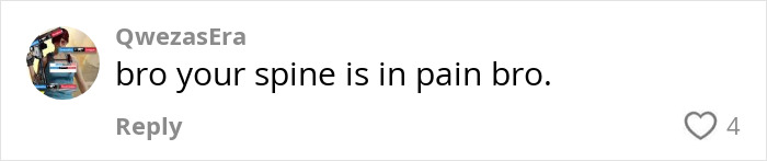 Comment about "The Crooked Man": "bro your spine is in pain bro," by QwezasEra.