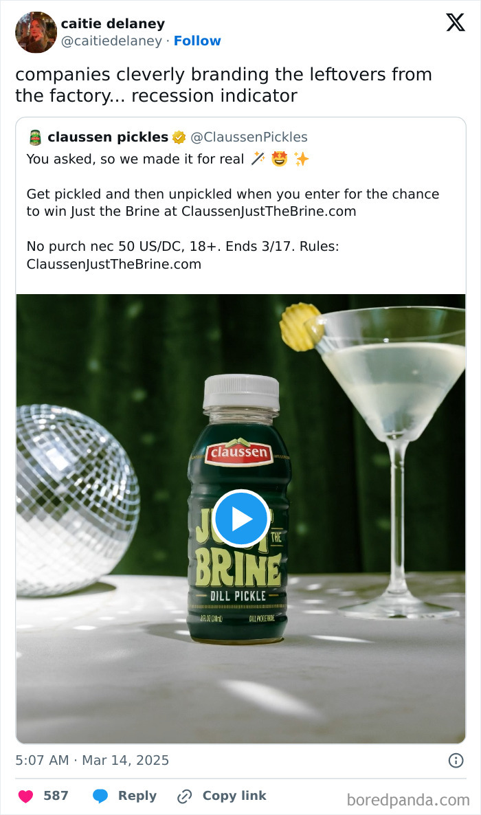 Pickle brine branded as a drink amid humorous recession indicators.