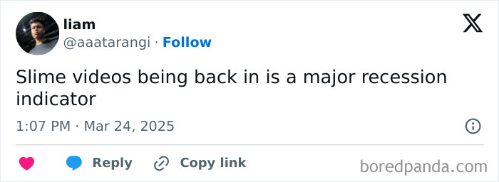 Tweet by a user joking about slime videos trending as a recession indicator.