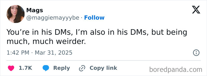 Funny tweet about being in someone's DMs, highlighting humor and weirdness.