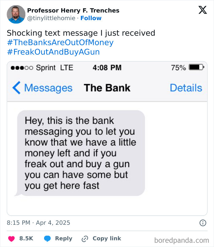 Tweet showing a fake humorous bank text warning about money shortage.