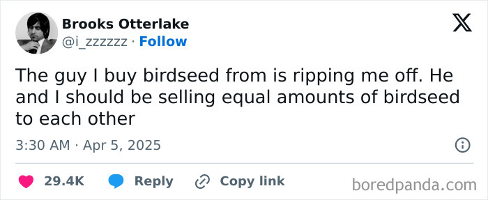 Funny tweet about buying birdseed, highlighting humor in equal trading; received over 29k likes.