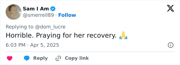 Tweet about pro-life activist attack, user offers prayers for her recovery.