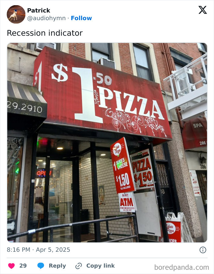 Pizza place sign showing $1.50 special as a recession indicator.