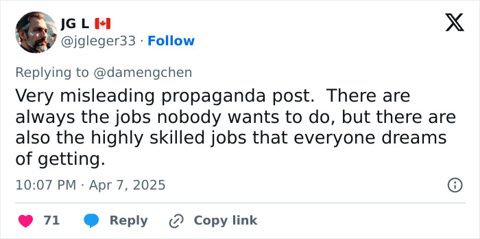 Tweet responding to a post about highly skilled jobs, discussing propaganda and job desirability. Tweet responding to a post about highly skilled jobs, discussing propaganda and job desirability.