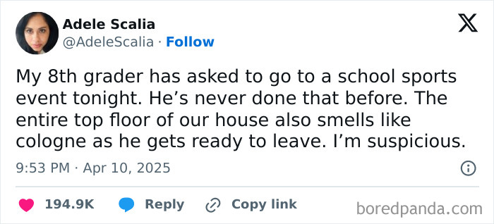 Funny tweet about a suspicious eighth-grader going to a school sports event, while the house smells like cologne.