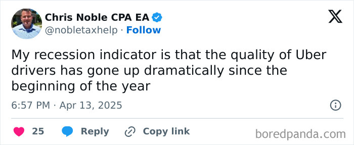Tweet about humorous recession indicator noting improved Uber driver quality in 2025.
