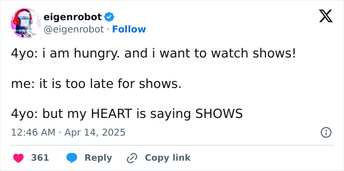Funny tweet from a parent: child insists their heart wants to watch shows, despite it being too late.