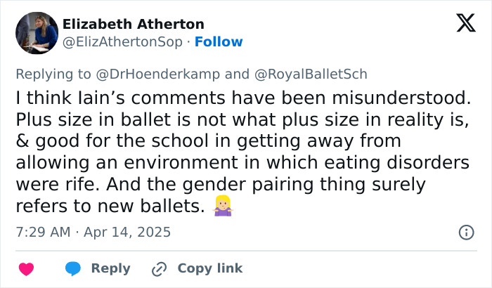 Elizabeth Atherton defends the inclusion of plus-size dancers in the Royal Ballet School on social media.