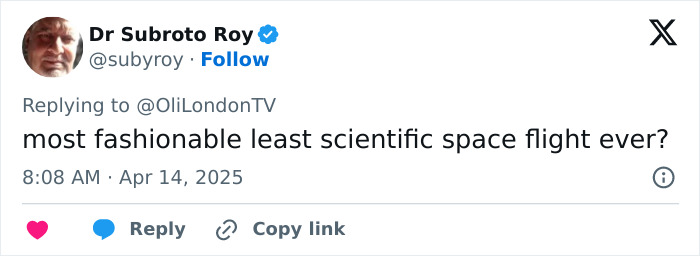 Tweet questioning the fashion versus science aspect of a space mission with Lauren Sanchez and Katy Perry.