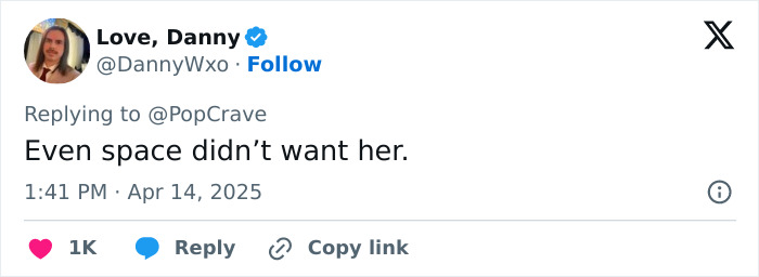 Tweet mocking Katy Perry for kissing the ground after a space trip, saying, "Even space didn&rsquo;t want her.