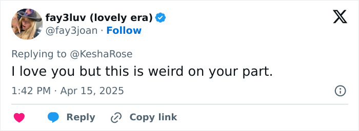 Tweet responding to Ke$ha shows support for Katy Perry, stating, "I love you but this is weird on your part.