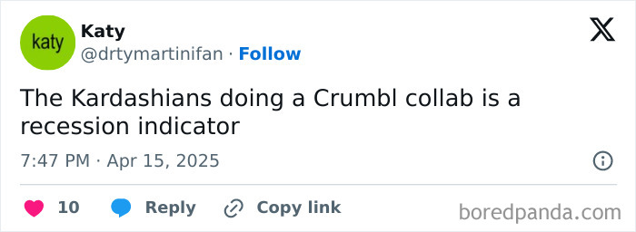 Tweet by Katy humorously calling a Kardashian Crumbl collab a recession indicator.
