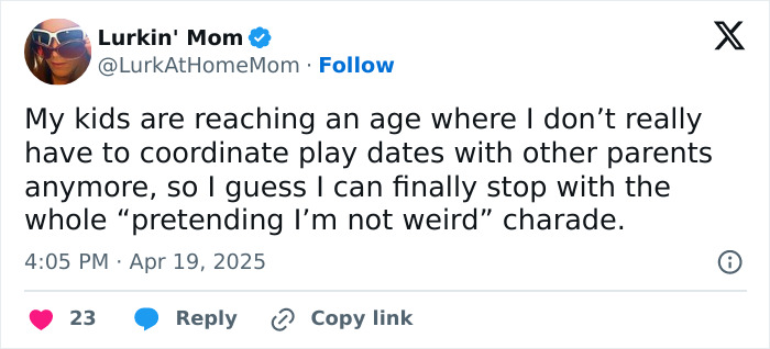 Funny tweet from a parent humorously reflecting on not needing to coordinate playdates anymore.