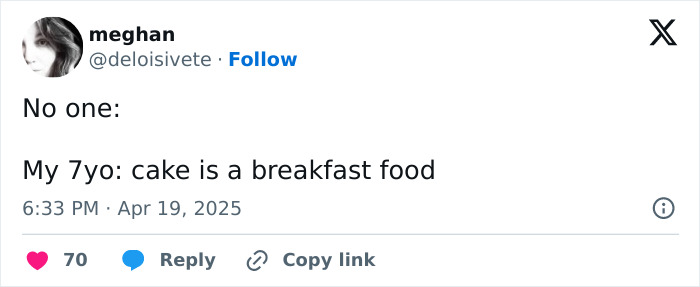 Tweet screenshot with a funny quote about a child claiming cake is a breakfast food.