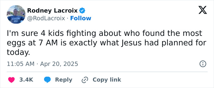 Funny tweet from a parent about kids fighting over Easter eggs at 7 AM.