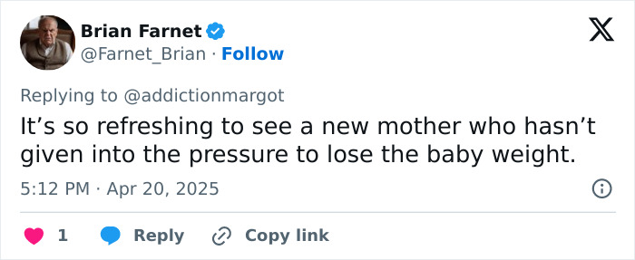 Tweet praising Margot Robbie for not succumbing to postpartum body pressure and losing baby weight.
