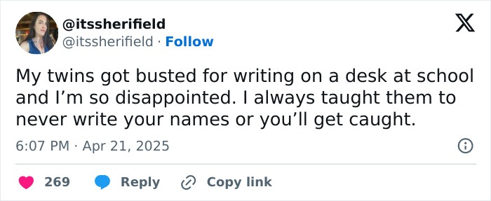 A funny tweet from a parent about their twins writing on school desks humorously shared online.
