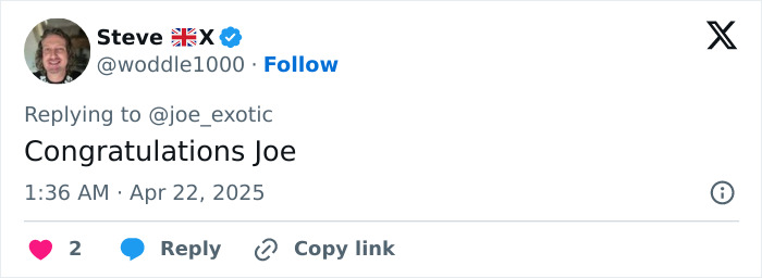 Tweet congratulating Joe Exotic on his marriage to a fellow inmate, dated April 22, 2025.