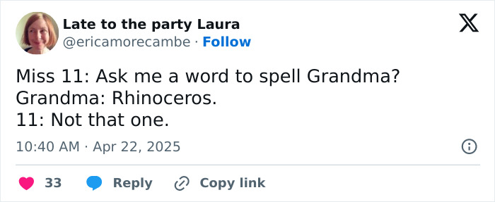 Funny tweet from a parent about a child asking grandma for a spelling word, highlighting humorous family interaction.