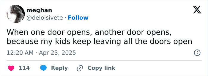 Funny tweet from a parent about kids leaving all the doors open.
