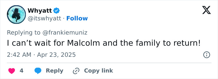 Tweet expressing excitement for Malcolm in the Middle reunion by @itswhyatt, replying to @frankiemuniz.