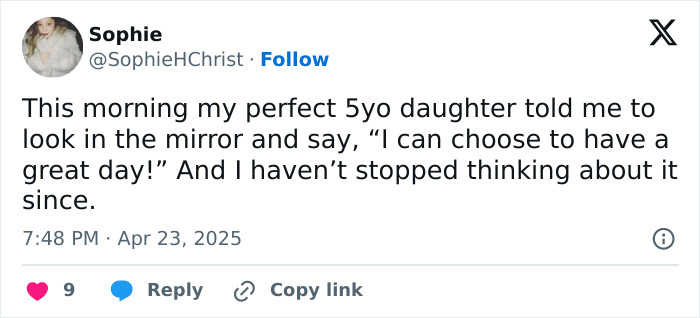 A parent's funny tweet about a 5-year-old daughter's morning pep talk.
