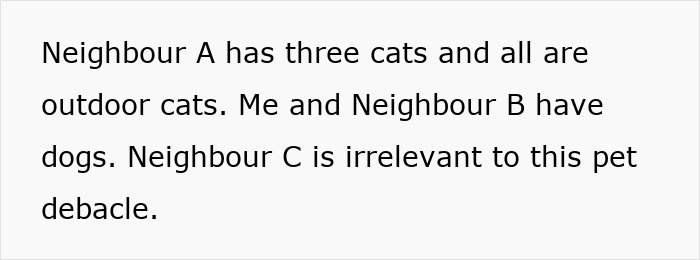 Text discussing neighbors' pets: neighbor A with outdoor cats, and neighbor B with dogs, detailing a pet-related dispute.