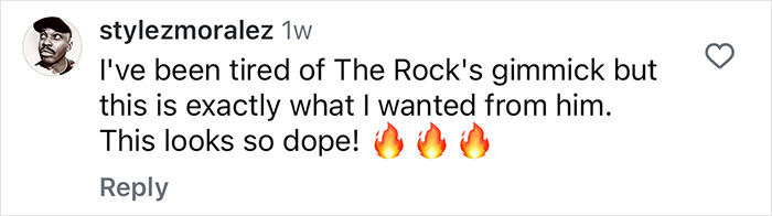 Comment praising Dwayne Johnson's new movie look with fire emojis, expressing excitement over a change from his usual style.