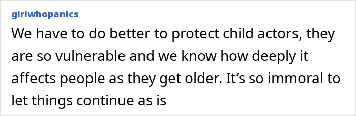 Comment discussing the vulnerability of child actors and the impact on their well-being.