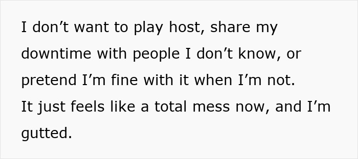 Text expressing frustration and disappointment about unplanned family vacation guests.