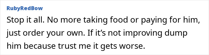 Text post with advice from RubyRedBow telling a girlfriend sick of paying for boyfriend while he spends on female colleagues to stop enabling him.