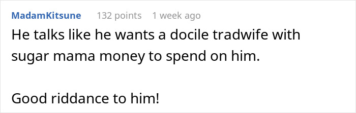 Reddit comment criticizing a man wanting a wealthy partner for financial gain.