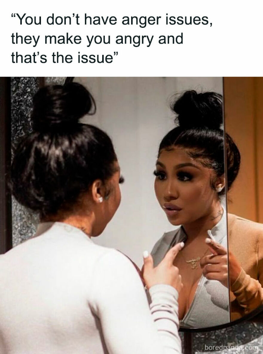 Woman looking at herself in the mirror with a contemplative expression, captioned with a humorous quote about anger issues.