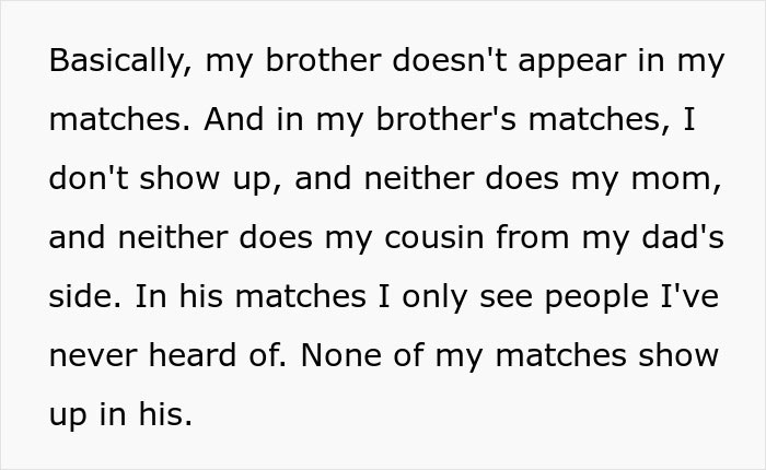 Text revealing unexpected DNA results, brother missing from matches, provoking shock and confusion in the woman.