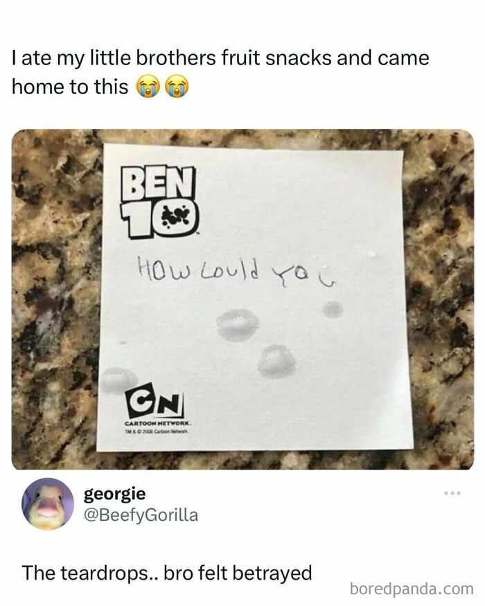Funny note on a Ben 10 paper with teardrop marks, asking "How could you" over eaten fruit snacks.