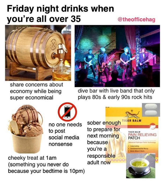 Work memes highlighting relatable activities for employees over 35: drinks, band, ice cream, and adult responsibilities.